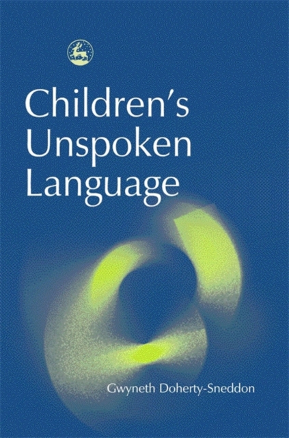 Children's Unspoken Language, Paperback / softback Book
