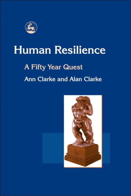 Human Resilience : A Fifty Year Quest, Hardback Book
