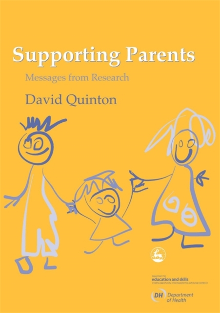 Supporting Parents : Messages from Research, Paperback / softback Book