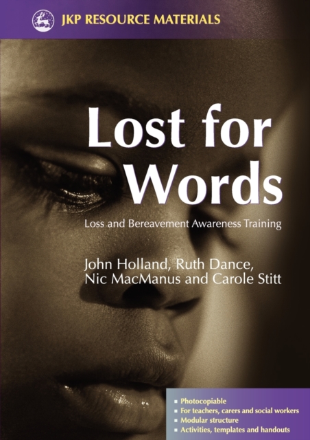 Lost for Words : Loss and Bereavement Awareness Training, Paperback / softback Book