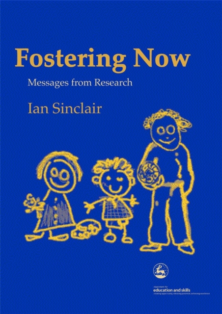 Fostering Now : Messages from Research, Paperback / softback Book