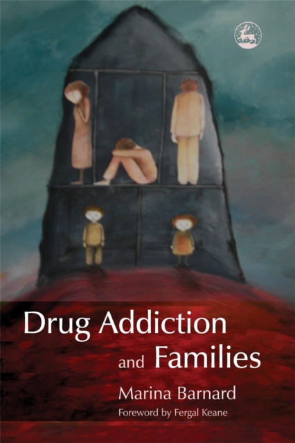 Drug Addiction and Families, Paperback / softback Book