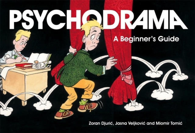 Psychodrama : A Beginner's Guide, Paperback / softback Book