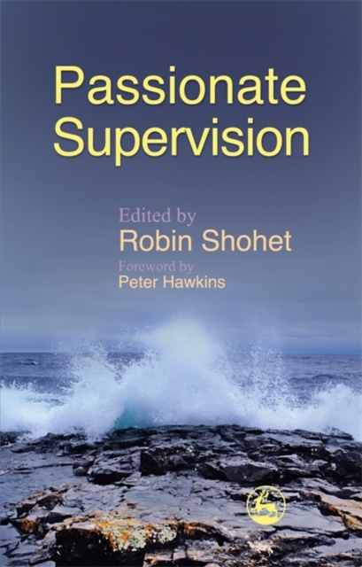 Passionate Supervision, Paperback / softback Book