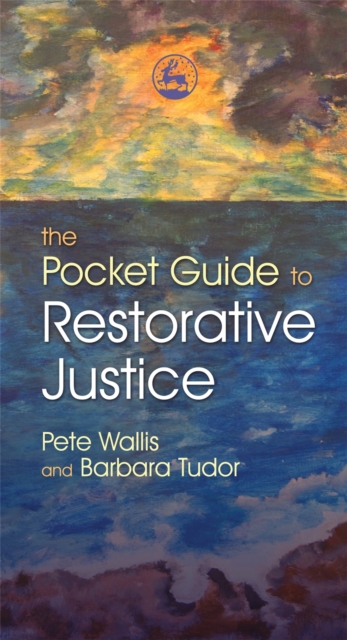 The Pocket Guide to Restorative Justice, Paperback / softback Book