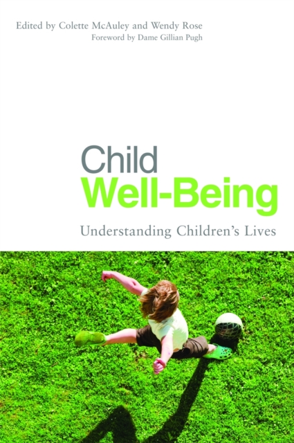 Child Well-Being : Understanding Children's Lives, Paperback / softback Book