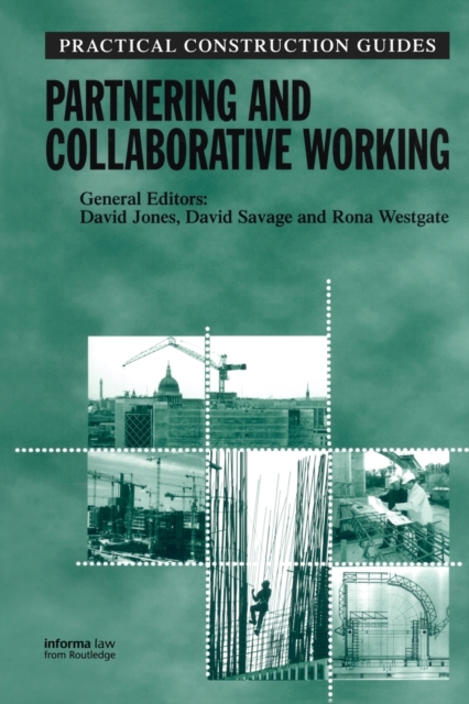 Partnering and Collaborative Working, Paperback / softback Book