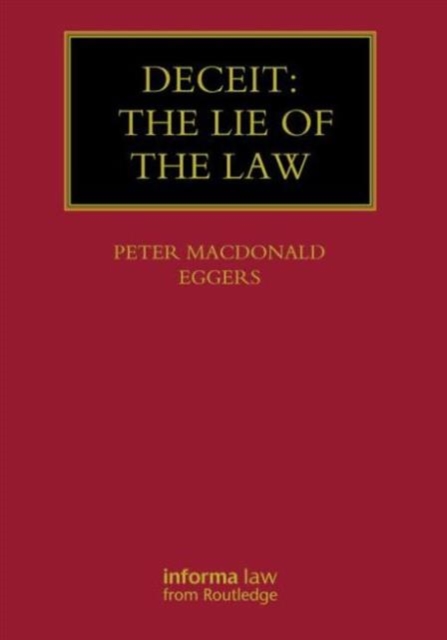 Deceit: The Lie of the Law, Hardback Book