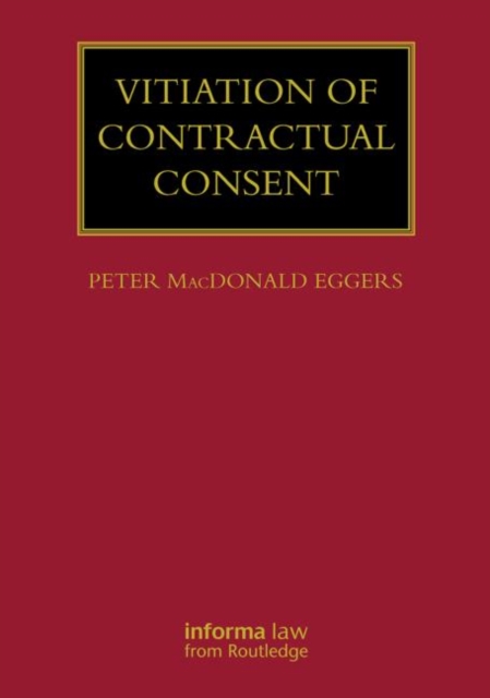 Vitiation of Contractual Consent, Hardback Book