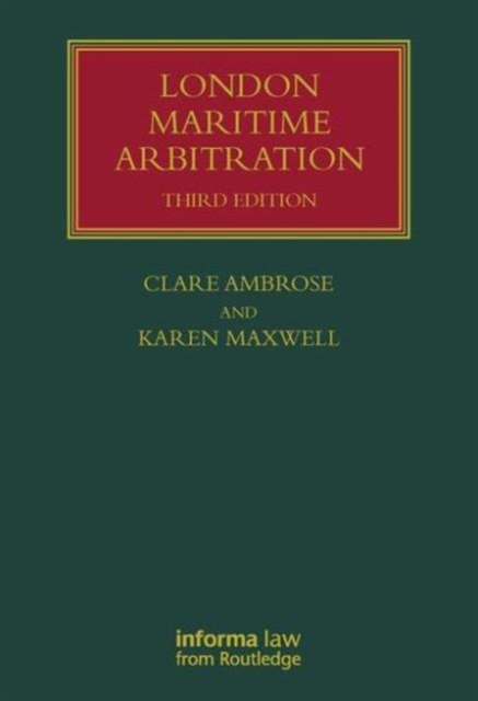London Maritime Arbitration, Hardback Book