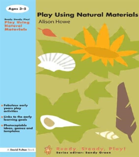 Play using Natural Materials, Paperback / softback Book