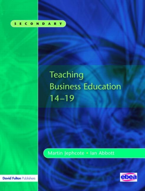Teaching Business Education 14-19, Paperback / softback Book