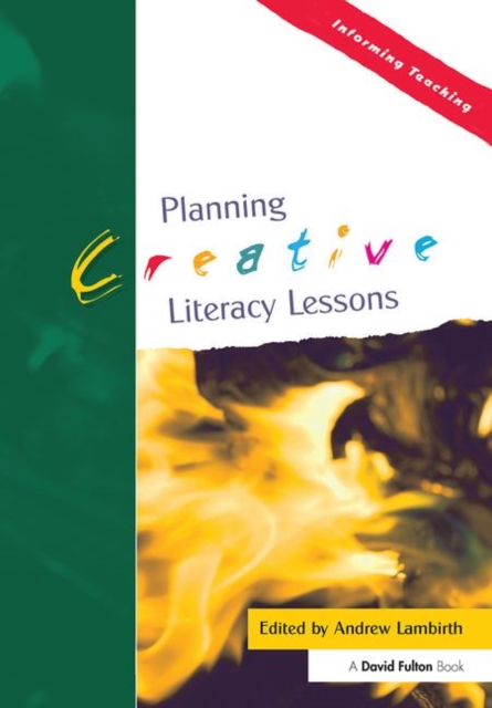 Planning Creative Literacy Lessons, Paperback / softback Book