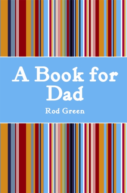 A Book for Dad, Hardback Book