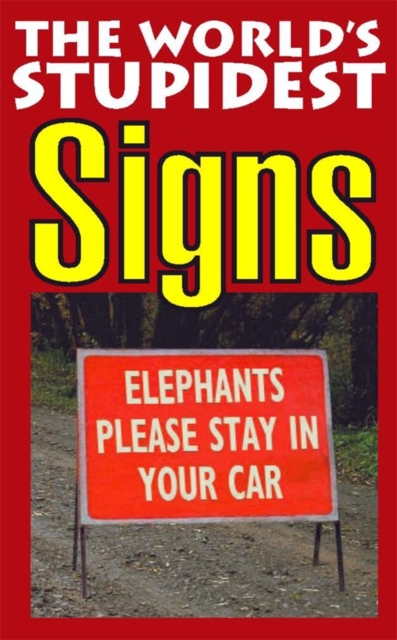 The World's Stupidest Signs, EPUB eBook