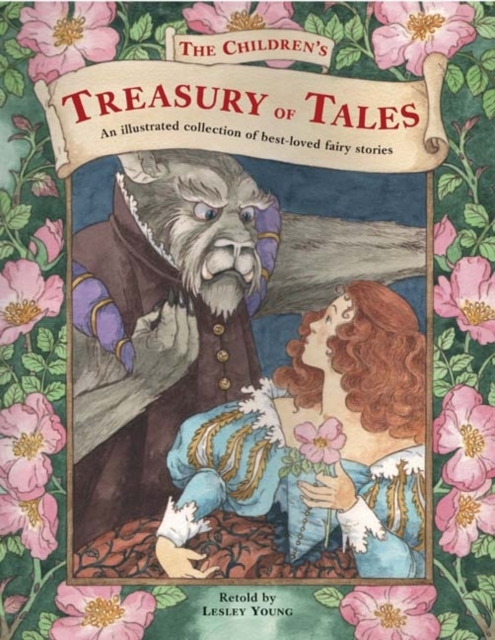 The Children's Treasury of Tales : An Illustrated Collection of Best-loved Fairy Stories, Hardback Book