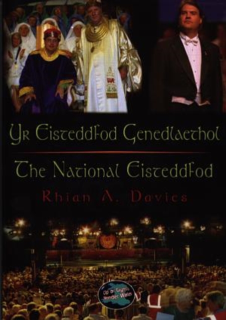 Cyfres Cip ar Gymru / Wonder Wales: Eisteddfod Genedlaethol, Yr / National Eisteddfod, The, Paperback / softback Book
