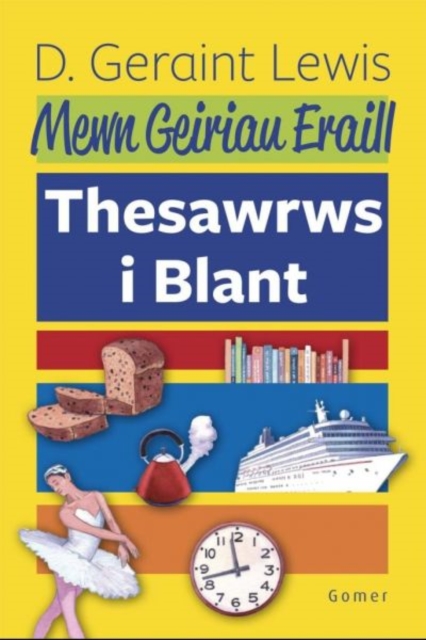 Mewn Geiriau Eraill - Thesawrws i Blant : Thesawrws i Blant, Paperback / softback Book