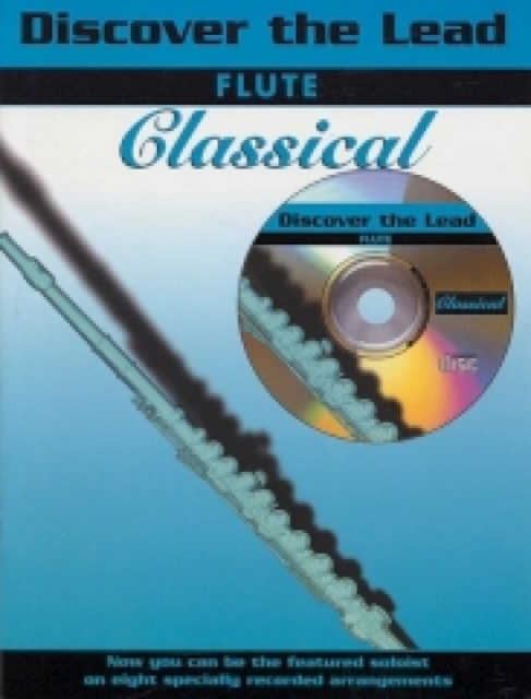 Discover the Lead: Classical (Flute), Mixed media product Book