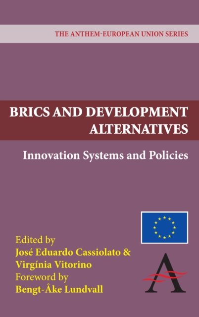 BRICS and Development Alternatives : Innovation Systems and Policies, Hardback Book