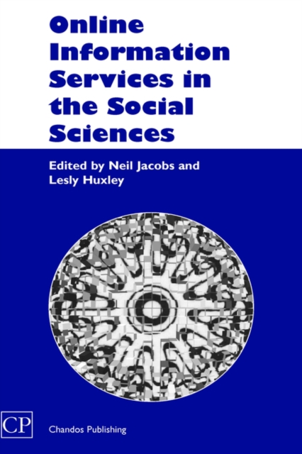 Online Information Services in the Social Sciences : From Practices to Needs, from Needs to Services, Hardback Book