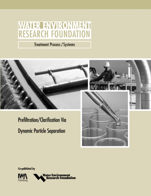 Prefiltration/Clarification via Dynamic Particle Separation, PDF eBook
