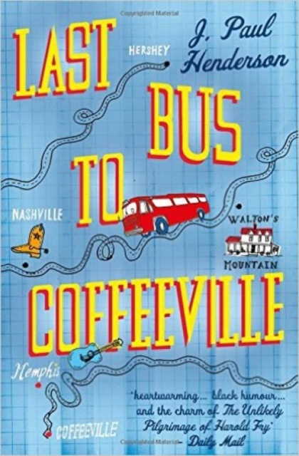 Last Bus to Coffeeville, Paperback / softback Book