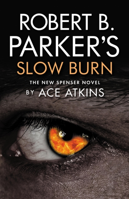 Robert B. Parker's Slow Burn, EPUB eBook