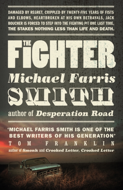 The Fighter : Now filmed as Rumble Through the Dark, Hardback Book