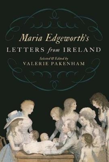 Maria Edgeworth's Letters from Ireland, Paperback / softback Book