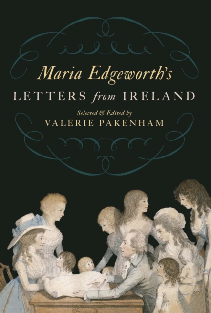 Maria Edgeworth's Letters from Ireland, EPUB eBook