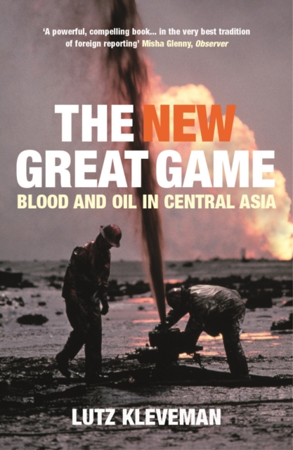 The New Great Game, Paperback / softback Book