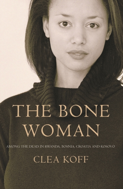 The Bone Woman, Paperback / softback Book