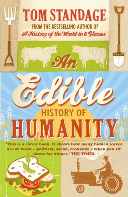 An Edible History of Humanity, Paperback / softback Book