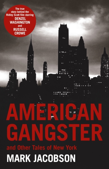 American Gangster : And Other Tales of New York, Paperback / softback Book