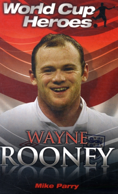 Wayne Rooney, Paperback / softback Book