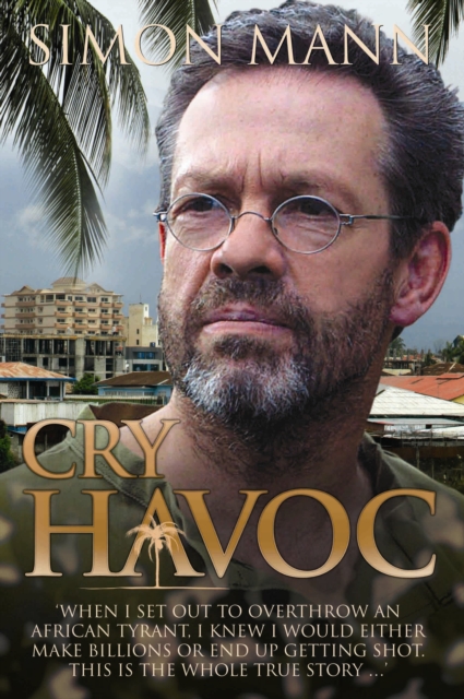 Cry Havoc, Hardback Book