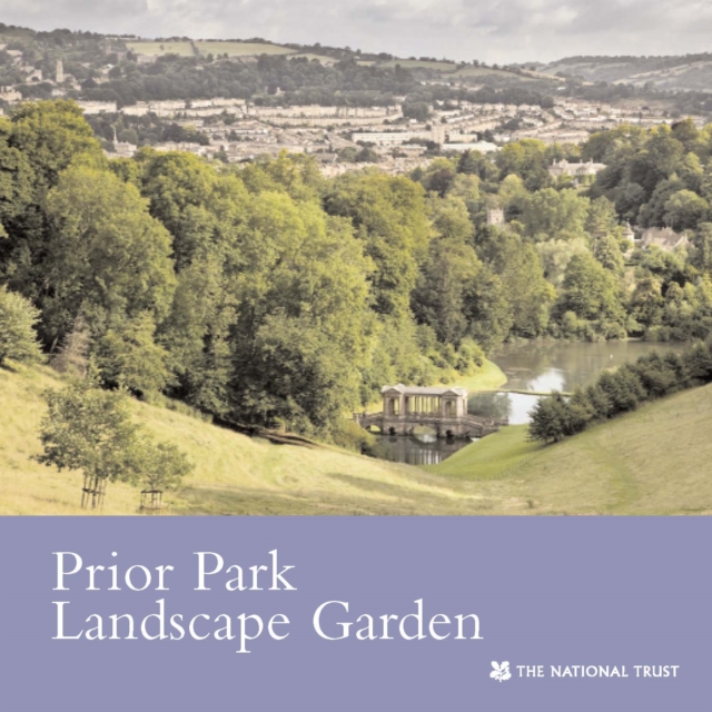 Prior Park Landscape Garden, Bath Somerset, Paperback Book