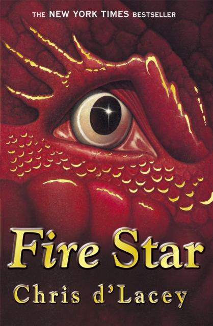 The Last Dragon Chronicles: Fire Star : Book 3, Paperback / softback Book