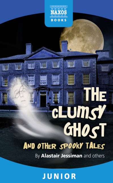The Clumsy Ghost and Other Stories, EPUB eBook