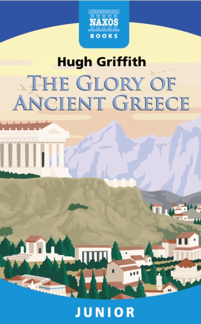 The Glory of Ancient Greece, EPUB eBook