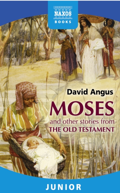 Moses and other stories from the Old Testament, EPUB eBook