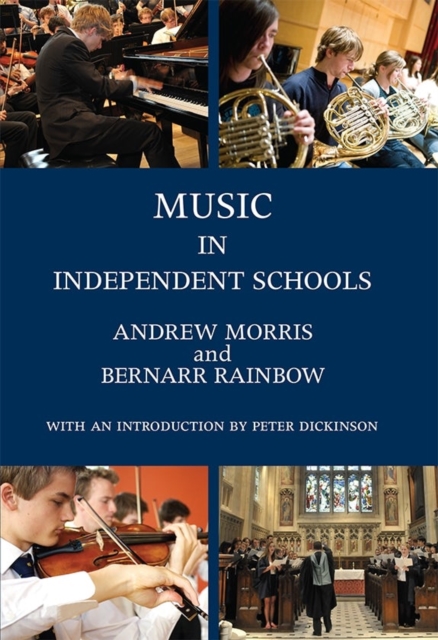 Music in Independent Schools, Hardback Book
