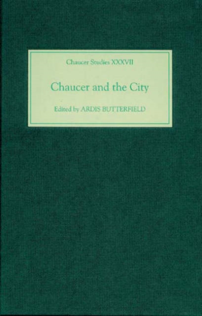 Chaucer and the City, Hardback Book