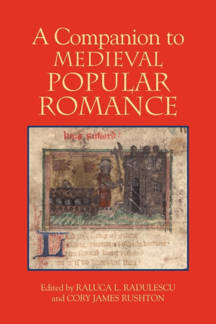 A Companion to Medieval Popular Romance, Paperback / softback Book