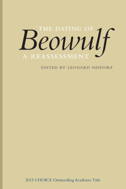 The Dating of Beowulf : A Reassessment, Paperback / softback Book