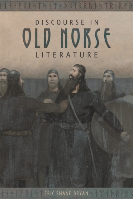 Discourse in Old Norse Literature, Hardback Book