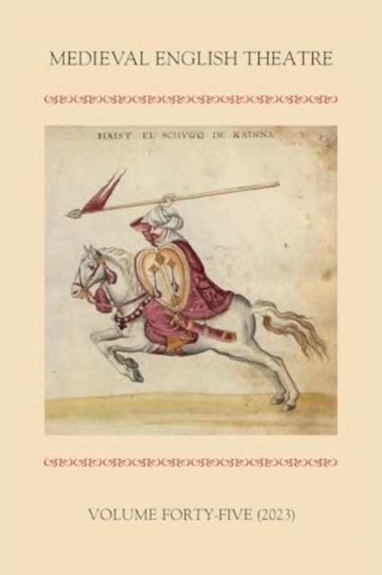 Medieval English Theatre 45, Paperback / softback Book