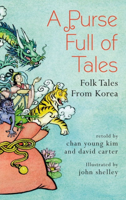 A Purse Full of Tales : Folk Tales from Korea, Paperback / softback Book