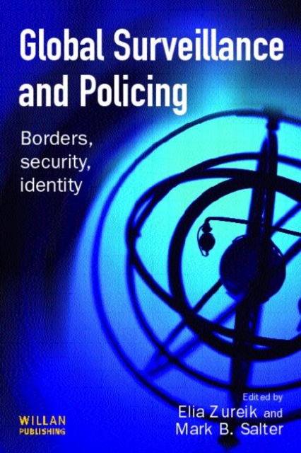 Global Surveillance and Policing, Paperback / softback Book